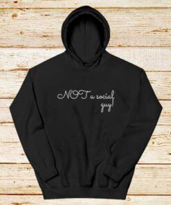 Not-A-Social-Guy-Hoodie