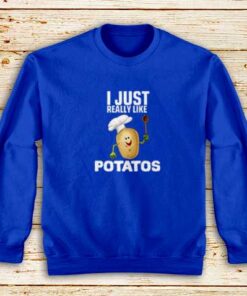 Really-Like-Potatos-Blue-Sweatshirt