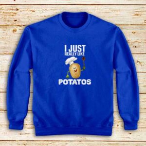 Really-Like-Potatos-Blue-Sweatshirt