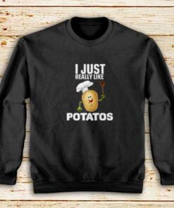 Really-Like-Potatos-Sweatshirt