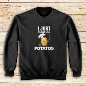 Really-Like-Potatos-Sweatshirt