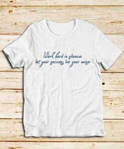 Your-Success-White-T-Shirt