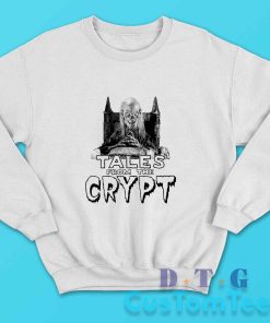Tales From The Crypt Sweatshirt