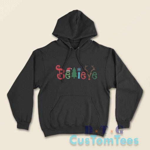 Believe Christmas Hoodie Color Black