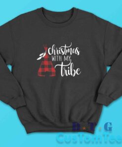 Christmas With My Tribe Sweatshirt Color Black