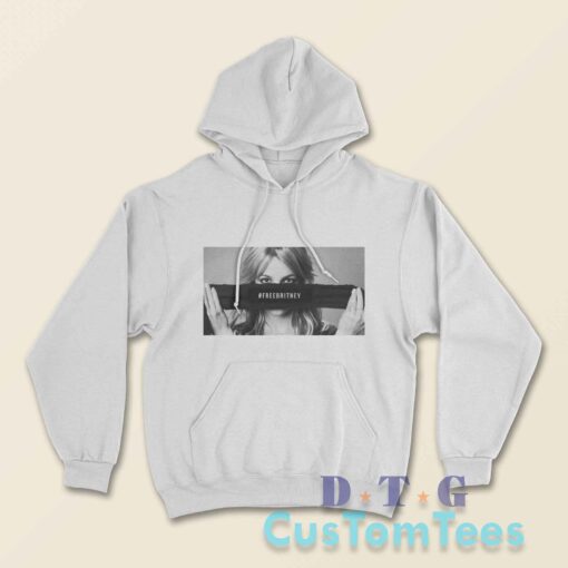 Free Britney Spears Movement Hoodie Color White