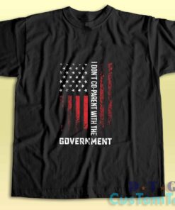 I Dont Co Parent With The Government T-Shirt