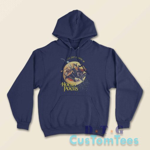 Its Just A Bunch of Hocus Pocus Hoodie Color Navy