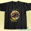 Its Just A Bunch of Hocus Pocus T-Shirt