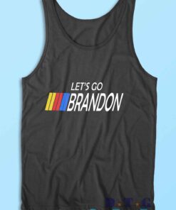 Lets Go Brandon Tank Top