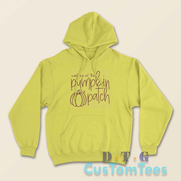 Meet Me At The Pumpkin Patch Hoodie Color Yellow