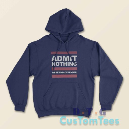 Admit Nothing Hoodie Color Navy