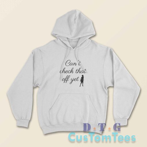 Nancy Drew Cant Check That Off Yet Hoodie Color White