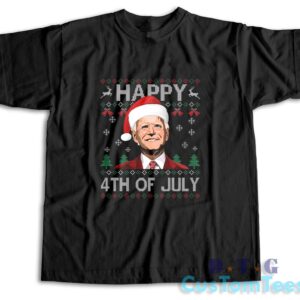 Santa Joe Biden Happy 4th Of July Ugly Christmas T-Shirt