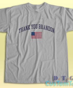 Thank You Brandon T-Shirt Color Grey