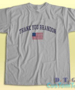 Thank You Brandon T-Shirt Color Grey