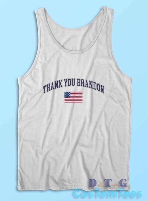 Thank You Brandon Tank Top