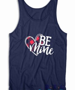 Be Mine Valentines Tank Top Color Navy