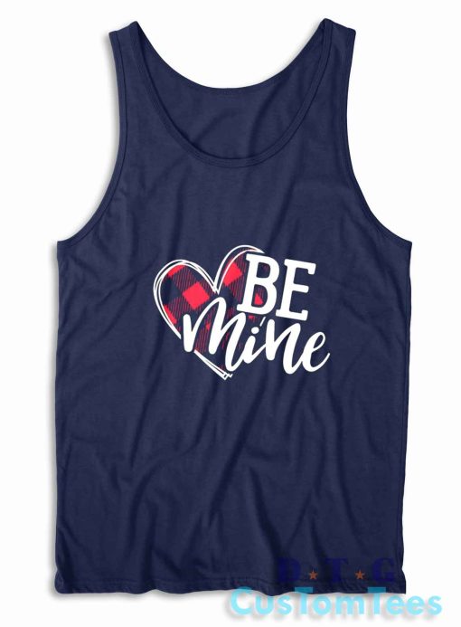 Be Mine Valentines Tank Top Color Navy