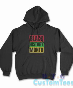 Black History Month Hoodie