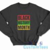 Black History Month Sweatshirt