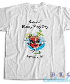 Bloody Mary Day T-Shirt Color White