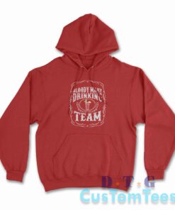 Bloody Mary Drinking Team Hoodie Color Red