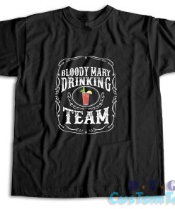Bloody Mary Drinking Team T-Shirt