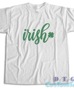 Irish St Patricks Day T-Shirt