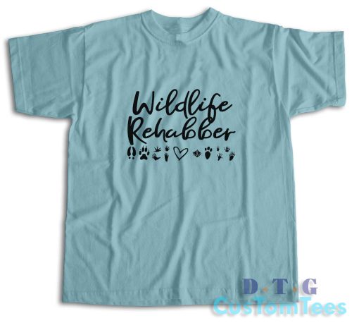 Wildlife Rehabber T-Shirt Color Light Blue
