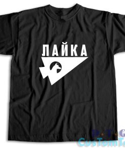 Laika The Space Dog T-Shirt
