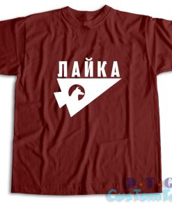 Laika The Space Dog T-Shirt Color Maroon