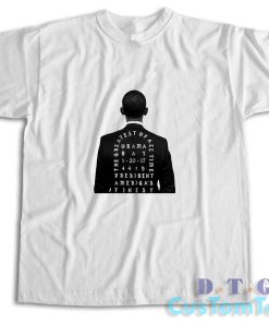 Obama The Greatest Of President America T-Shirt