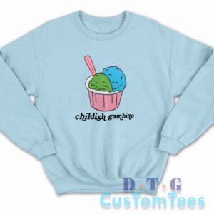Childish Gambino Ice Cream Sweatshirt
