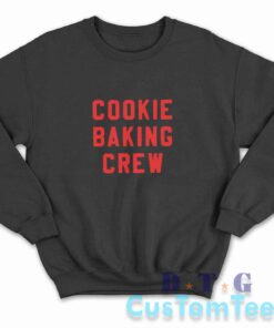 Cookie Baking Crew Sweatshirt