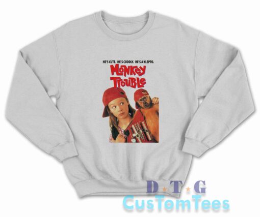 Monkey Trouble 1994 Sweatshirt