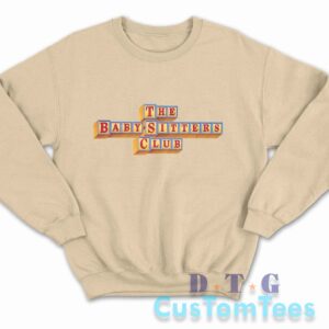 The Baby Sitters Club Sweatshirt Color Cream