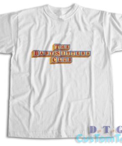 The Baby Sitters Club T-Shirt Color White