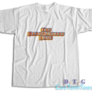 The Baby Sitters Club T-Shirt Color White