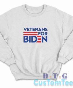 Veterans For Biden Sweatshirt Color White