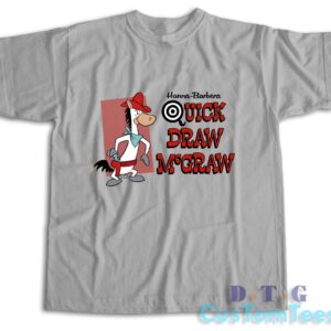 Quick Draw McGaw T-Shirt Color Light Grey