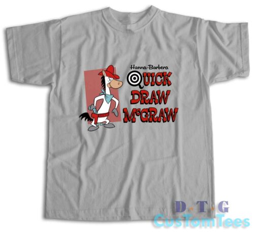 Quick Draw McGaw T-Shirt Color Light Grey