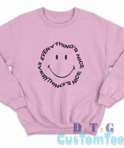 Everything's Nice Smiley Face Sweatshirt Color Pink