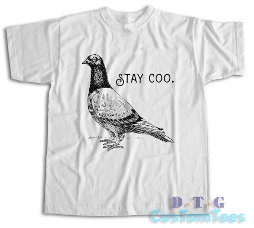 Stay Coo T-Shirt
