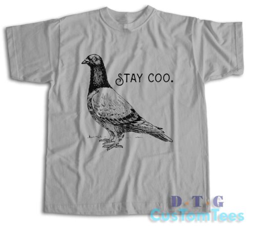Stay Coo T-Shirt Color Grey