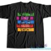 Too Good Too Bad Cowboy Bebop T-Shirt
