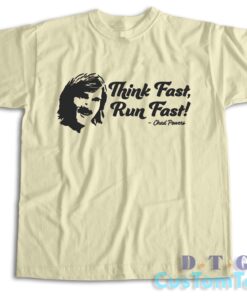 Chad Powers Think Fast Run Fast T-Shirt Color Cream