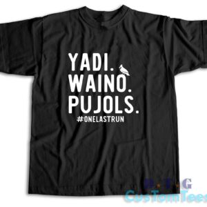 Yadi Waino Pujols T-Shirt Color Black