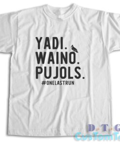 Yadi Waino Pujols T-Shirt Color White