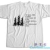 John Muir Of All The Paths T-Shirt Color White